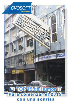 EL TOP 15 Humor gráfico IT By CVOSOFT