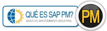 SAP PM: El Módulo Mantenimiento de Plantas de SAP